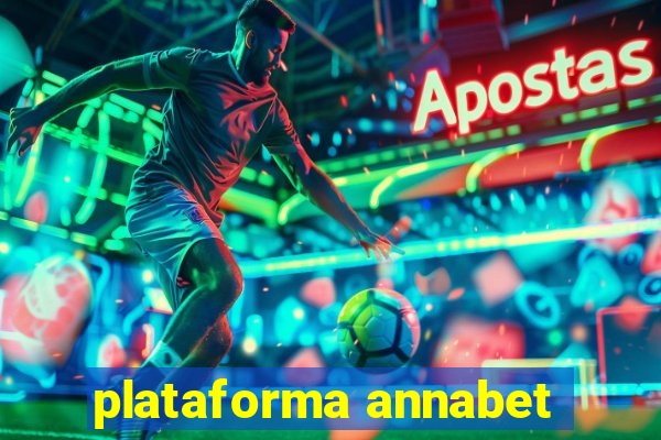 plataforma annabet